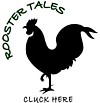Rooster Tales that will make you Smile!